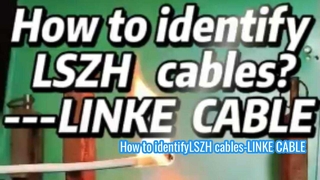 Comment identifier les câbles LSZH-LINKE CABLE